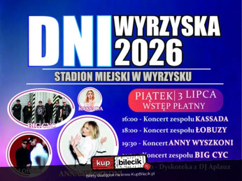 Kassada, Łobuzy, Big Cyc, Anna Wyszkoni